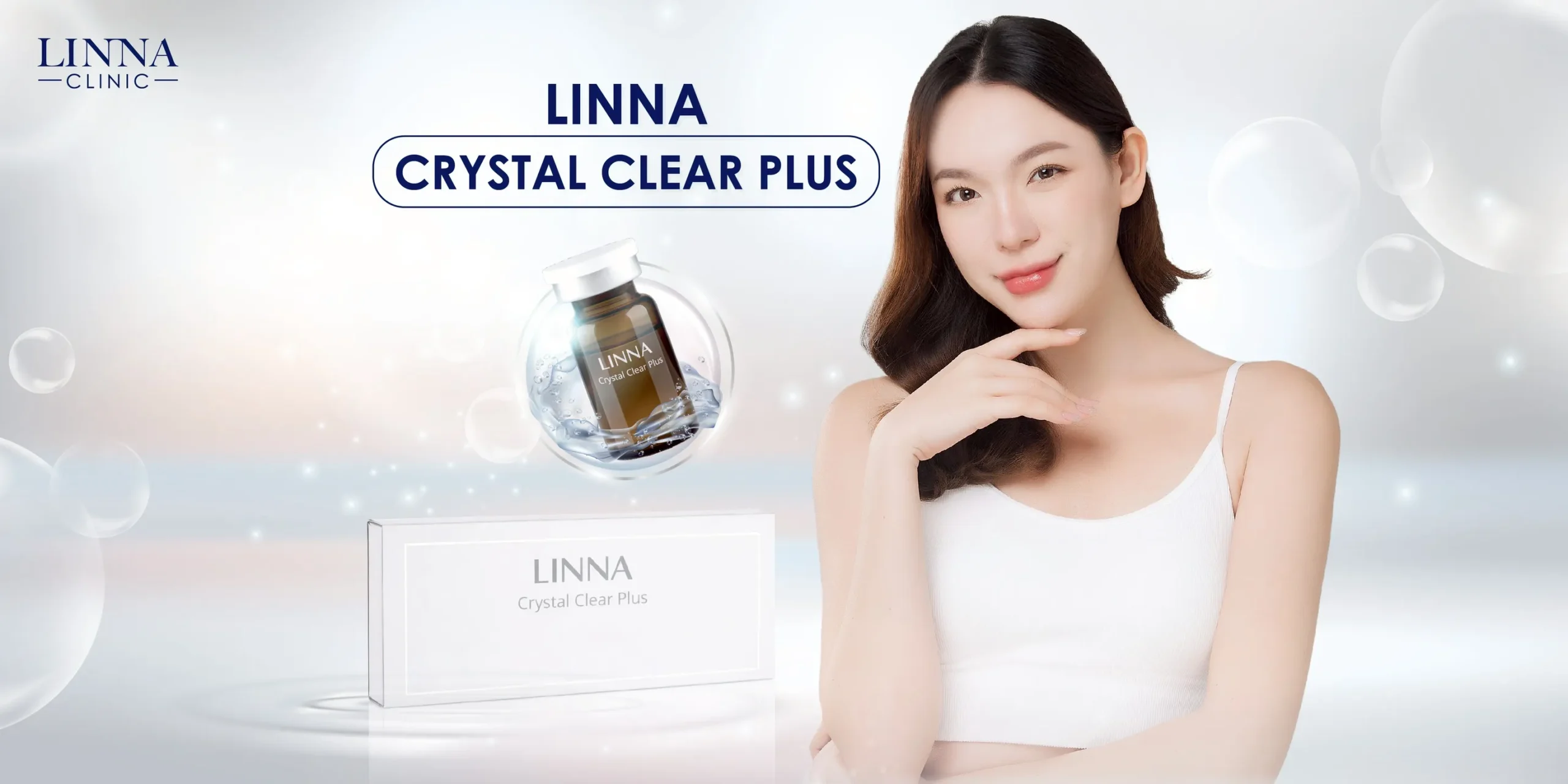 LINNA Crystal Clear Plus at LINNA Clinic