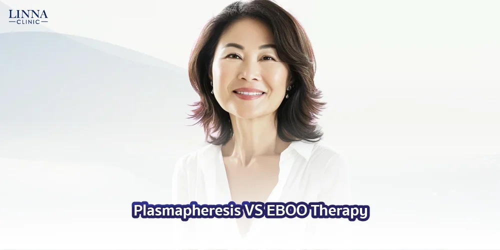 เปรียบเทียบ Plasmapheresis VS EBOO Therapy โปรแกรม ฟื้นฟูสุขภาพแบบไหนเหมาะกับคุณ?